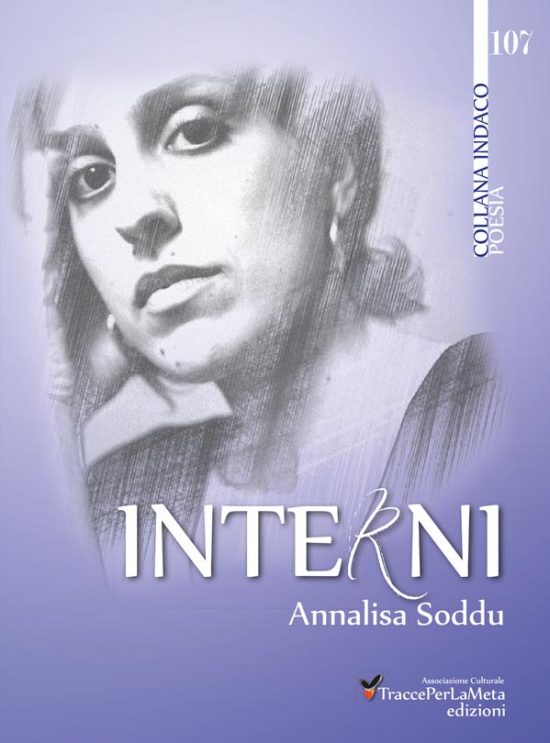 Annalisa Soddu pubblica la raccolta di poesie “Interni”