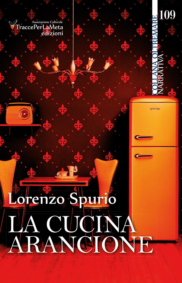 Lorenzo Spurio – La cucina arancione