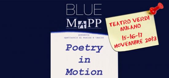 15-16-17.11.2013 – Poetry in Motion – Dialoghi tra versi e note