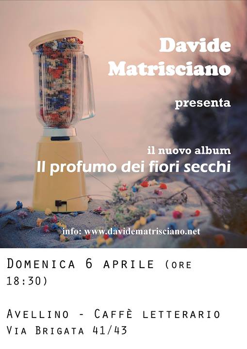 6.4.2014 – Davide Matrisciano presenta il nuovo album ad Avellino