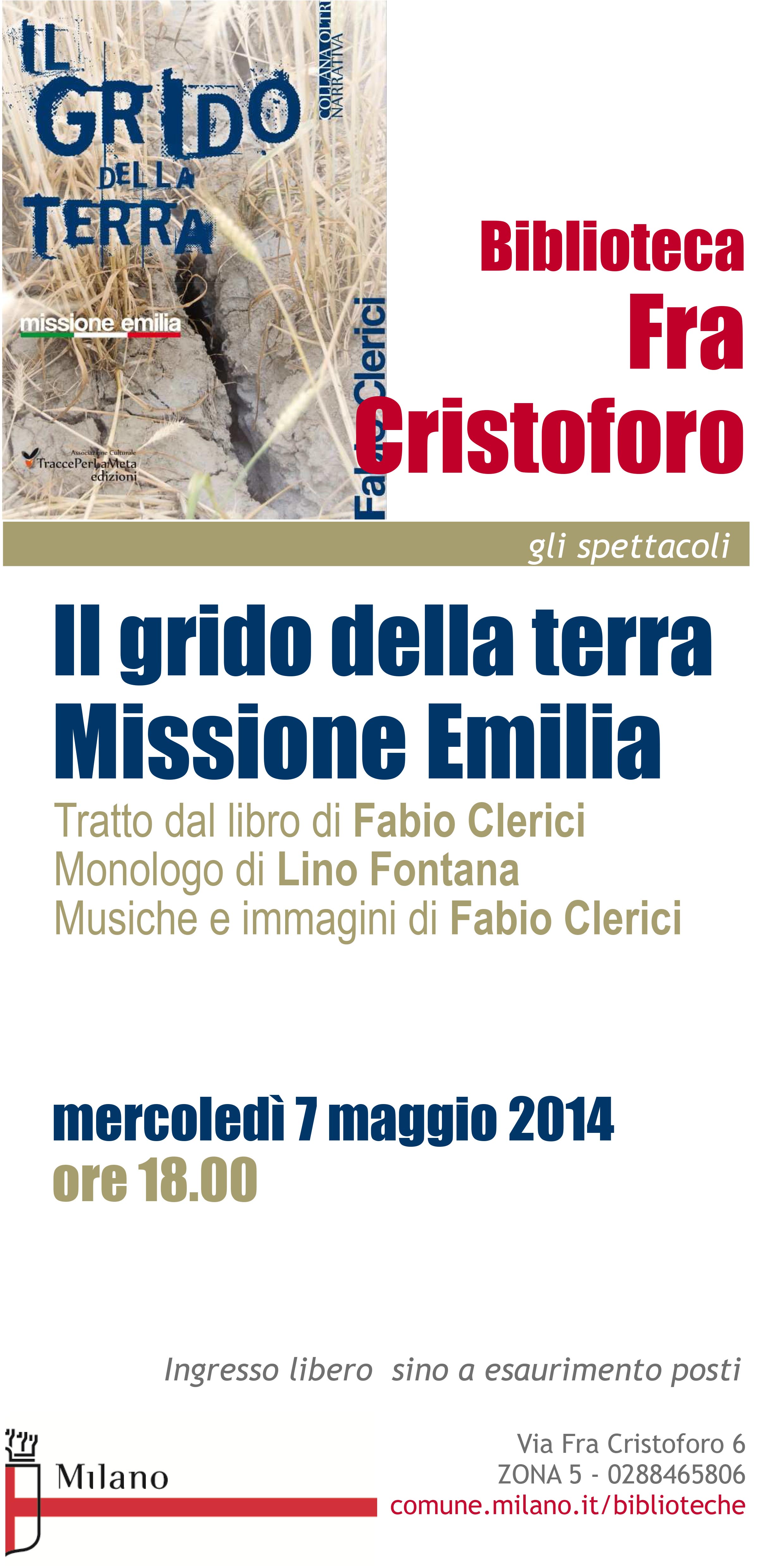 7.5.2014 – Spettacolo Teatrale: Il Grido della Terra – Missione Emilia di Fabio Clerici