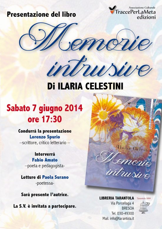 7.6.2014 – A Brescia la presentazione di “Memorie intrusive” di Ilaria Celestini