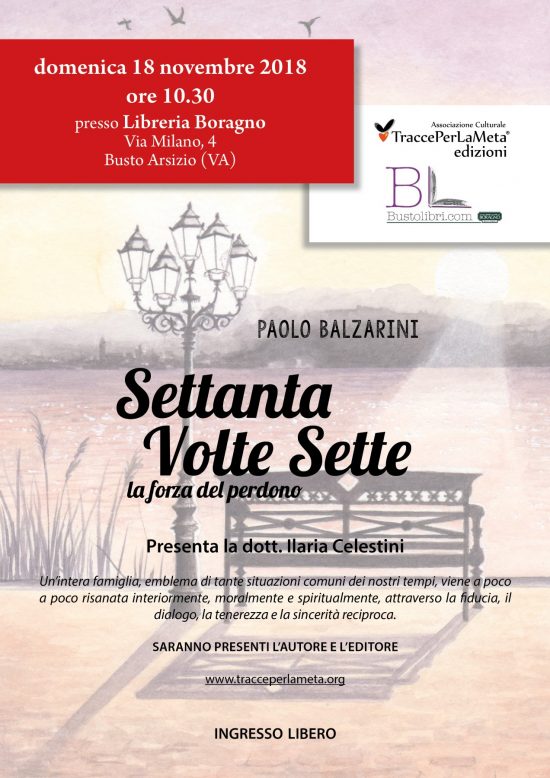 18.11.2018 Presentazione libro “Settanta volte sette” di Paolo Balzarini