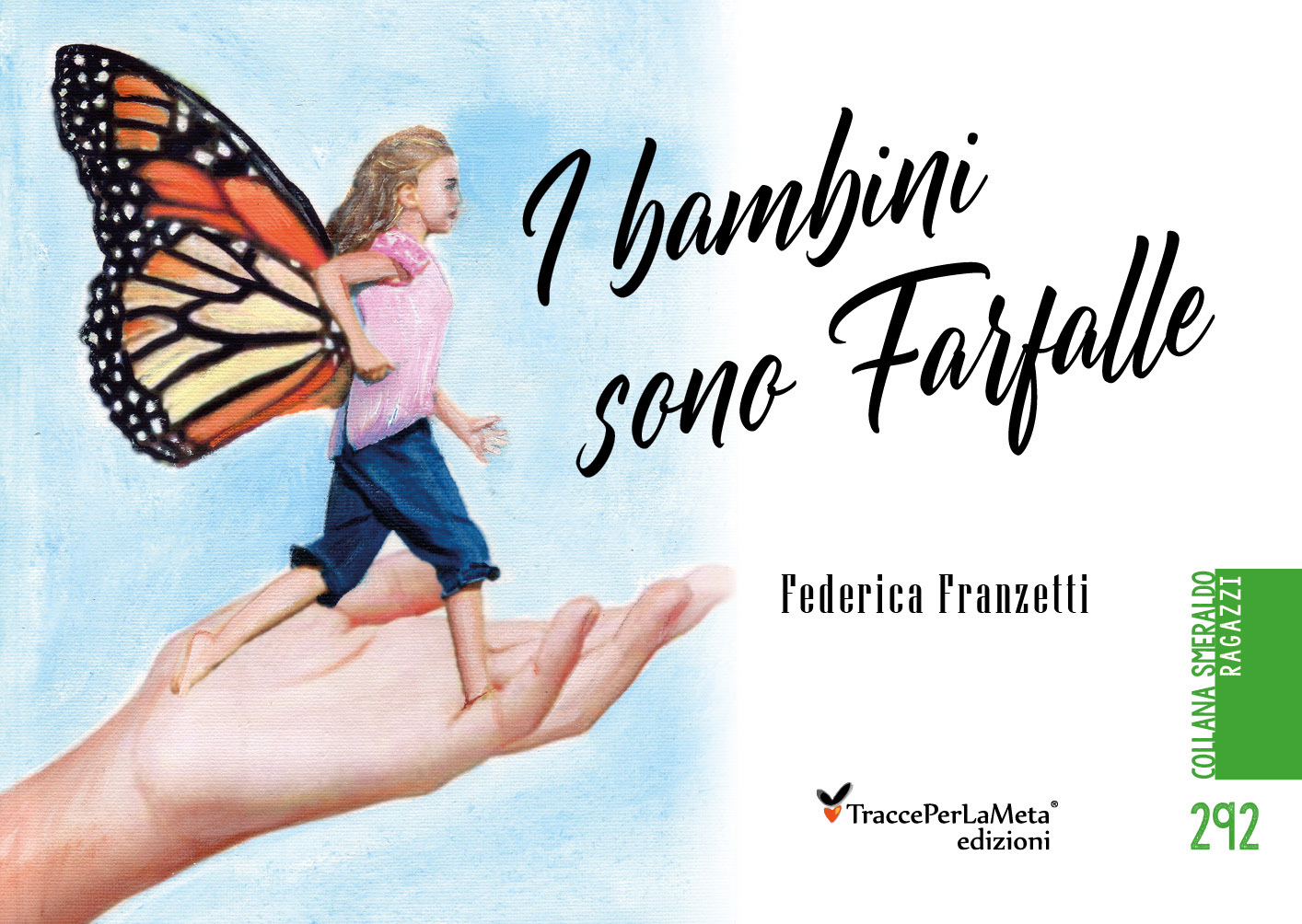 Esce “I bambini sono farfalle – sulle ali della fantasia, ricordando Rodari” di Federica Franzetti