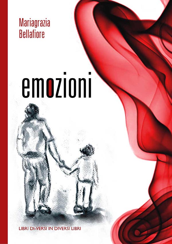 “Emozioni” di Mariagrazia Bellafiore, recensione a cura di Lorenzo Spurio