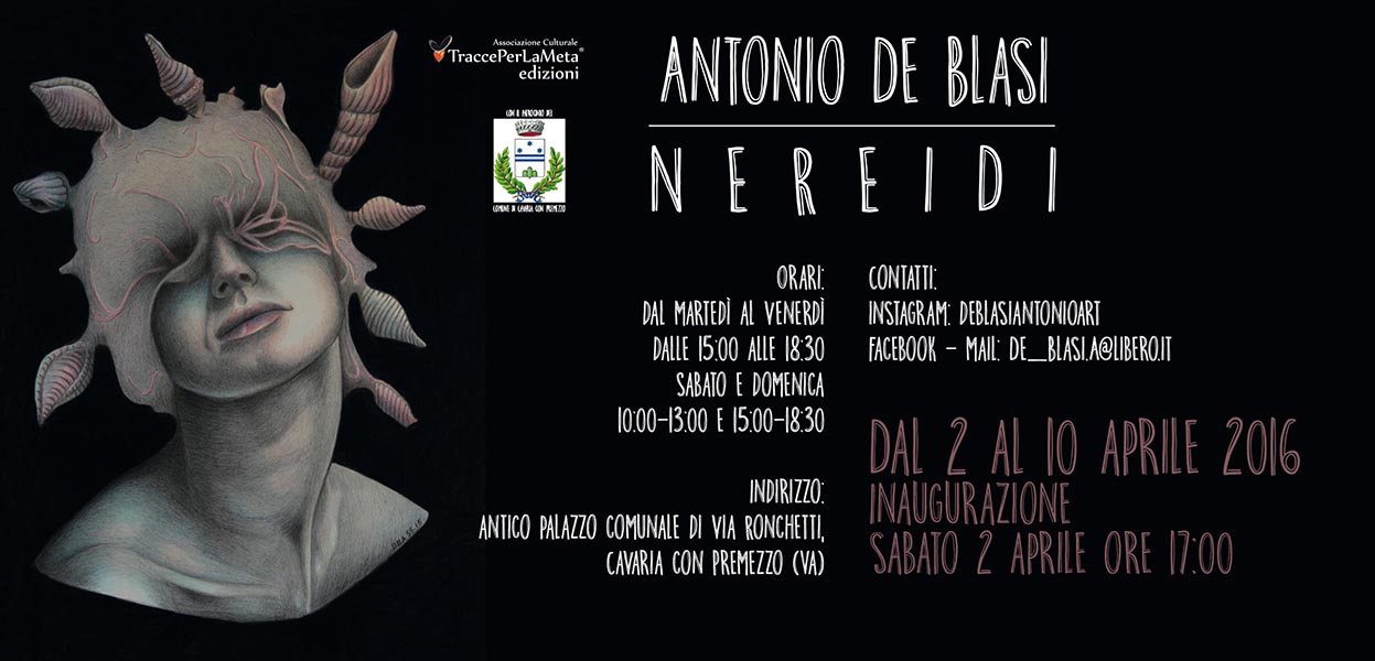 2-10 aprile 2016 – Antonio De Blasi – Nereidi – Mostra di pittura