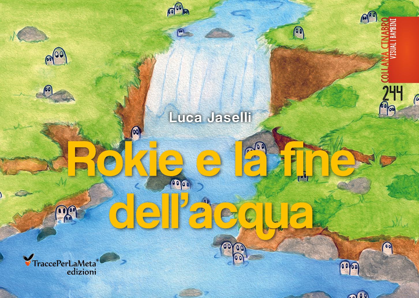 E’ uscito “Rokie e la fine dell’acqua” di Luca Jaselli